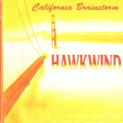 Hawkwind : California Brainstorm